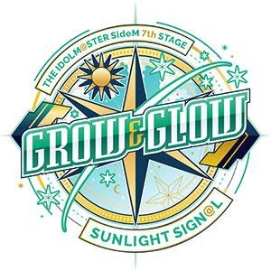 「THE IDOLM@STER SideM 7th STAGE ～GROW & GLOW 